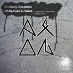 cover: Anthony Yarranton - Bohemian Groove