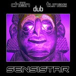 cover: Sensistar - Chillin Dub Tunes