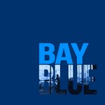 cover: Bay Blue - Bay Blue