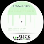 cover: Reagan Grey - Far Enough To Seek EP