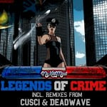 cover: Cusci|Deadwave|Noxikmind - Legends Of Crime