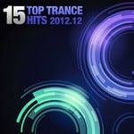 cover: Various - 15 Top Trance Hits 2012 12