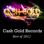 cover: Various - Cash Gold Records Best Of 2012