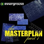 cover: Ai|Bcee|Cable|Dj Marky|Focus|Lomax|Random Movement - The Masterplan: Part 1