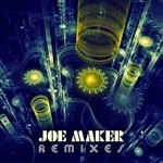 cover: Various|Maker, Joe - Joe Maker Remixes