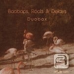 cover: Duobox - Baobabs Roots & Delays