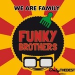 cover: Funky Brothers - We Are Family