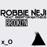 cover: Brenton Mattheus|Neji, Robbie - Brooklyn (remixes)