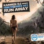 cover: Fanatika Dance|Karmen Dj - Run Away