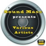 cover: Various - Sound Mass Presents