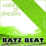 cover: Batz Beat - Valley Of Dreams