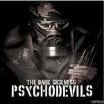 cover: Psychodevils - The Dark Sickness