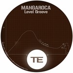 cover: Level Groove - Mangaroca