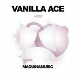 cover: Vanilla Ace - Hide