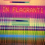 cover: In Flagranti - Smoke Trailing From A Dying Fire