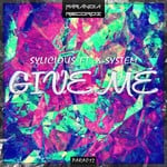 cover: Sylicious|X System - Give Me