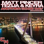 cover: Pincer, Matt|Tezija|Keyra - Another Good Day (Club Nation Anthem 2013)