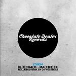 cover: Bluecrack - Machine EP