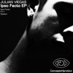 cover: Julian Viegas - Ipso Facto EP