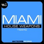 cover: Tsaho - Miami House Weapons