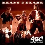 cover: Anker Bau Crew: Dj Kin|Seza|Laci - Ready 2 Blaze