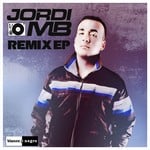 cover: Jason Rene|Jordi Mb - Remix EP