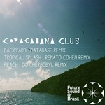 cover: Copacabana Club - Copacabana Club Remixes