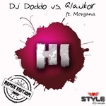 cover: Dj Doddo|Glaukor|Glaukor Feat Morgana - Hi (Remix Edition)