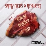 cover: Rekwest|Samy Nicks - Raw Meat EP