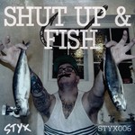 cover: P0gman - Shut Up & Fish