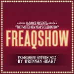 cover: Brennan Heart - Freaqshow (2012 Anthem)