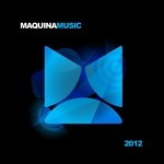 cover: Various - Maquina Music 2012