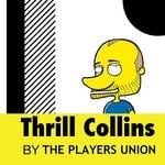 cover: The Players Union - Thrill Collins