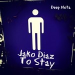 cover: Jako Diaz - To Stay