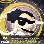 cover: Monologue|Protone|Roygreen - Midnight Walker EP