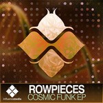 cover: Rowpieces - Cosmic Funk EP