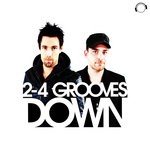 cover: 2 4 Grooves - Down