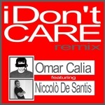 cover: Niccolo De Santis|Calia, Omar - I Don't Care