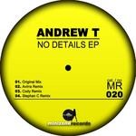 cover: Andrew T - No Details EP