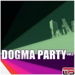 cover: Dj Marvel|Alfonso Forte|Various - Dogma Party Vol 2