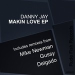 cover: Danny Jay - Makin Love