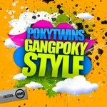 cover: Pokytwins - GangPoky Style