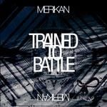 cover: Merikan - Trained To Battle