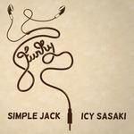 cover: Icy Sasaki|Simple Jack - Funky