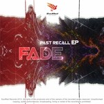 cover: Fade - Past Recall