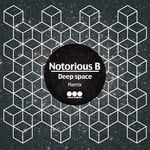 cover: Notorious B - Deep Space