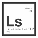 cover: 0truja - Little Sweet Heart EP