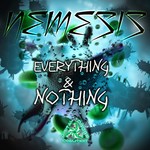 cover: Nemesis - Everything & Nothing