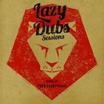 cover: Fred Everything|Various - Lazy Dubs Sessions