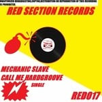 cover: Mechanic Slave - Call Me Hardgroove